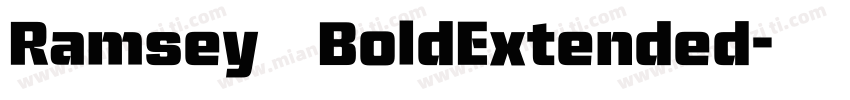 Ramsey BoldExtended字体转换